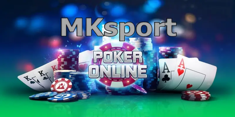 Thứ tự bài trong game Poker tại MK sport là như thế nào?