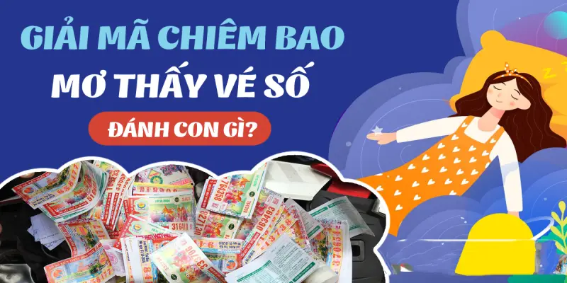 Cùng mksport giải mã ý nghĩa, con số may mắn từ giấc mơ thấy trúng xổ số